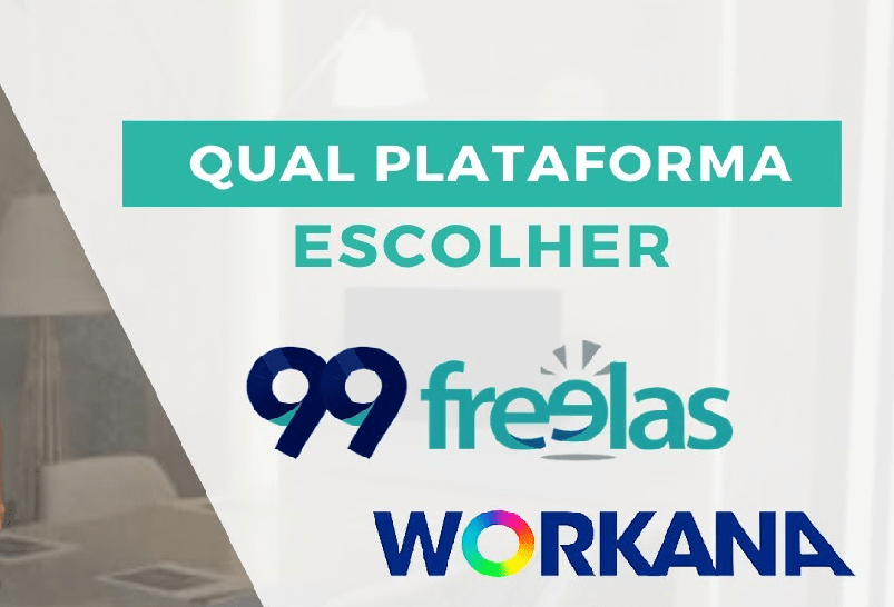 99freelas ou Workana, qual melhor aplicativo para trabalhar online